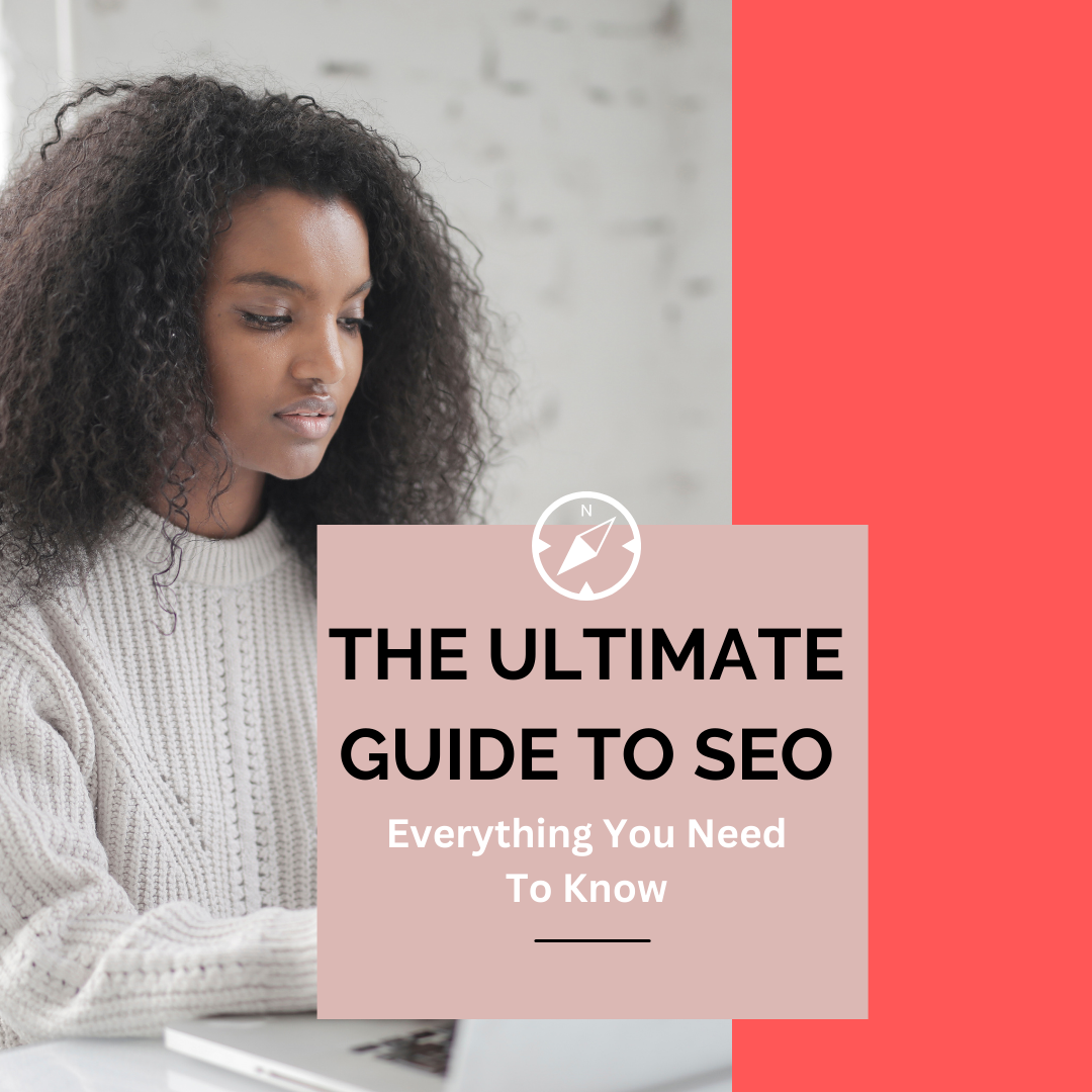 The Ultimate Guide to SEO